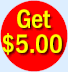 Get $5 Just For Signing Up!